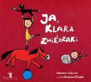 Okładka książki Ja, Klara i zwierzaki. Audiobook