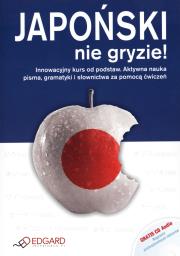 Japoński nie gryzie! w.2012  EDGARD. Autor: Opracowanie zbiorowe. Dadada.pl Okładka książki Japoński nie gryzie! w.2012  EDGARD