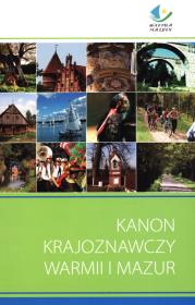 Kanon krajoznawczy Warmii i Mazur. Autor:   Praca zbiorowa. Dadada.pl Okładka książki Kanon krajoznawczy Warmii i Mazur