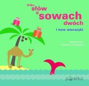Okładka książki Kilka słów o sowach dwóch i inne wierszyki