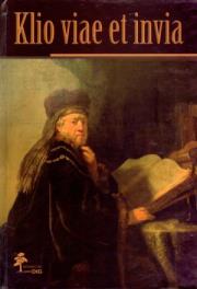 Okładka książki Klio viae et invia