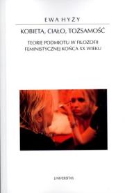 Kobieta ciało tożsamość. Autor: Hyży Ewa. Dadada.pl Okładka książki Kobieta ciało tożsamość