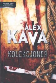 Kolekcjoner - Alex Kava. Autor: Kava Alex. Dadada.pl Okładka książki Kolekcjoner - Alex Kava