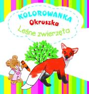 Okładka książki Kolorowanka Okruszka - Leśne zwierzęta