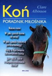 Okładka książki Koń.Poradnik miłośnika w.2012