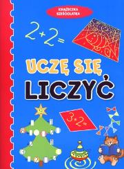 Książeczka sześciolatka. Uczę się liczyć w.2011. Autor: Wiśniewska Anna. Dadada.pl Okładka książki Książeczka sześciolatka. Uczę się liczyć w.2011
