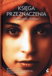 Księga przeznaczenia. Autor: Saniee Parinoush. Dadada.pl Okładka książki Księga przeznaczenia