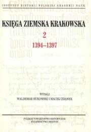 Księga Ziemska Krakowska. Autor: Waldemar Bukowski, Zdanek Maciej. Dadada.pl Okładka książki Księga Ziemska Krakowska