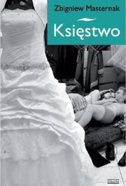 Okładka książki Księstwo - Masternak Zbigniew