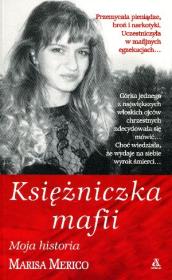 Księżniczka mafii. Autor: Marisa Merico. Dadada.pl Okładka książki Księżniczka mafii
