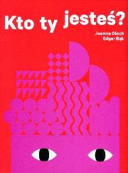 Okładka książki Kto ty jesteś ?