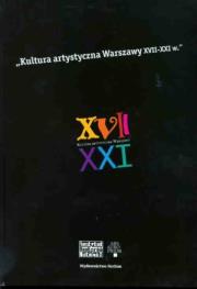Okładka książki Kultura artystyczna Warszawy XVII-XXI wieku