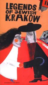 Legendy żydowskiego Krakowa wer. angielska. Autor: Kiela Artur. Dadada.pl Okładka książki Legendy żydowskiego Krakowa wer. angielska