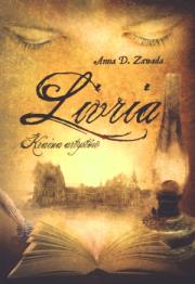 Livria Kraina artystów. Autor: Zawada Anna D.. Dadada.pl Okładka książki Livria Kraina artystów