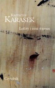 Lofoty i inne wiersze. Autor: Karasek Krzysztof. Dadada.pl Okładka książki Lofoty i inne wiersze
