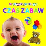 Okładka książki Mali geniusze - Czas zabaw