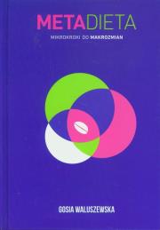 Meta dieta. Autor: Waluszewska Gosia. Dadada.pl Okładka książki Meta dieta