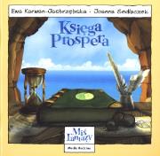 Miś Fantazy - Księga Prospera. Autor: Karwan-Jastrzębska Ewa. Dadada.pl Okładka książki Miś Fantazy - Księga Prospera