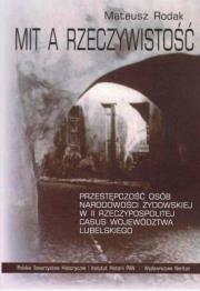 Mit a rzeczywistość. Autor: Rodak Mateusz. Dadada.pl Okładka książki Mit a rzeczywistość