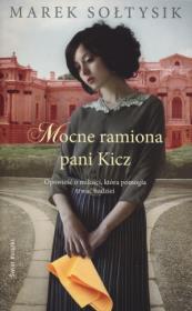 Okładka książki Mocne ramiona pani Kicz