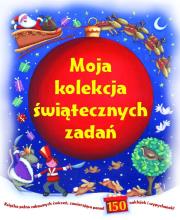 Okładka książki Moja kolekcja świątecznych zadań