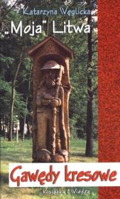 Okładka książki Moja Litwa