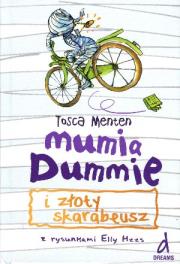 Mumia Dummie i złoty skarabeusz. Autor: Tosca Menten. Dadada.pl Okładka książki Mumia Dummie i złoty skarabeusz