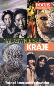 Najdziwniejsze kraje FOCUS. Autor: Opracowanie zbiorowe. Dadada.pl Okładka książki Najdziwniejsze kraje FOCUS