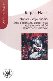 Naród i jego pieśni. Autor: Halili Rigels. Dadada.pl Okładka książki Naród i jego pieśni