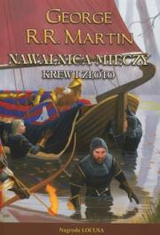 Okładka książki Nawałnica mieczy t. 2: Krew i złoto wyd. 2012