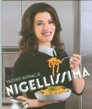 Nigellissima. Włoskie inspiracje. Autor: Nigella Lawson. Dadada.pl Okładka książki Nigellissima. Włoskie inspiracje