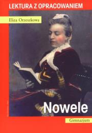 Okładka książki Nowele Orzeszkowa. Lektura z opracowaniem