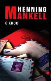 O krok. Autor: Henning Mankell. Dadada.pl Okładka książki O krok