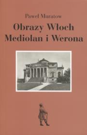 Okładka książki Obrazy Włoch Mediolan i Werona