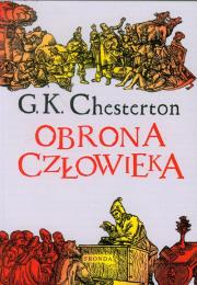 Obrona człowieka BR. Autor: Chesterton Gilbert Keith. Dadada.pl Okładka książki Obrona człowieka BR