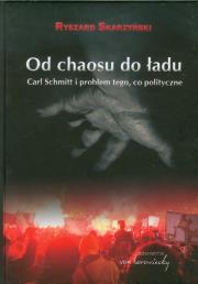 Od chaosu do ładu. Autor: Skarzyński Ryszard. Dadada.pl Okładka książki Od chaosu do ładu