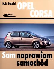 Opel Corsa od października 2006. Autor: Hans-Rüdiger Etzold. Dadada.pl Okładka książki Opel Corsa od października 2006
