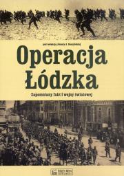 Okładka książki Operacja Łódzka. Zapomniany fakt I wojny światowej