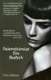 Osiemdziesiąt Dni Białych. Autor: Jackson Vina. Dadada.pl Okładka książki Osiemdziesiąt Dni Białych