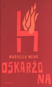 Okładka książki Oskarżona - Mariella Mehr