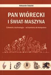 Okładka książki Pan Wiórecki i Świat-Maszyna