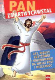 Pan zmartwychwstał. Gry, rebusy, krzyżówki. Autor: Adam Ligęza SP. Dadada.pl Okładka książki Pan zmartwychwstał. Gry, rebusy, krzyżówki