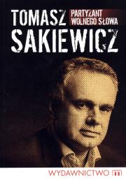 Okładka książki Partyzant wolnego słowa