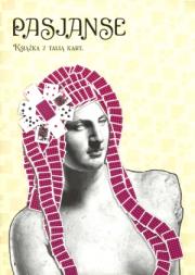 Pasjanse Książka z talią kart. Autor: Nowak Jacek. Dadada.pl Okładka książki Pasjanse Książka z talią kart