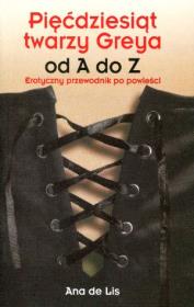 Okładka książki Pięćdziesiąt twarzy Greya od A do Z