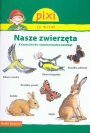 Okładka książki Pixi Ja wiem! - Nasze zwierzęta