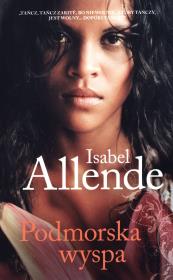 Podmorska wyspa BR. Autor: Allende Isabel. Dadada.pl Okładka książki Podmorska wyspa BR