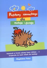Okładka książki Podstawy niemieckiego dla małego i dużego/Germ