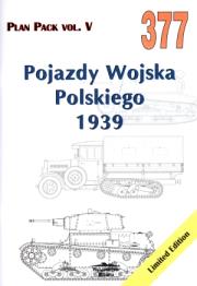 Okładka książki Pojazdy Wojska Polskiego 1939. Plan Pack vol. V 377