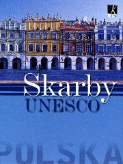 Okładka książki Polska. Skarby UNESCO